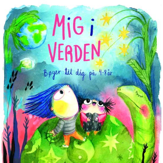 Mig i verden. Bøger til dig på 4-8 år.